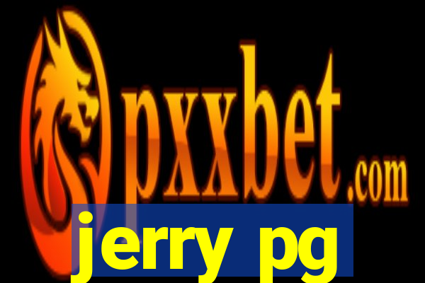 jerry pg